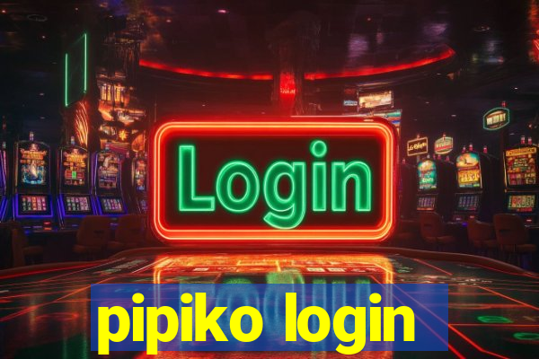 pipiko login